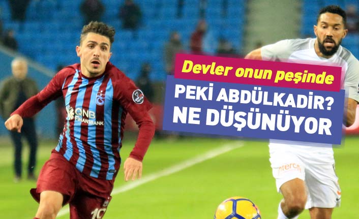 Dev kulüplerin gözdesi Abdülkadir Ömür tekliflere nasıl bakıyor? 