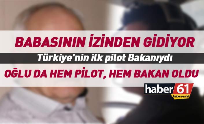 Türkiye'nin ilk pilot Bakanı Pakdemirli'nin oğlu Bakan oldu