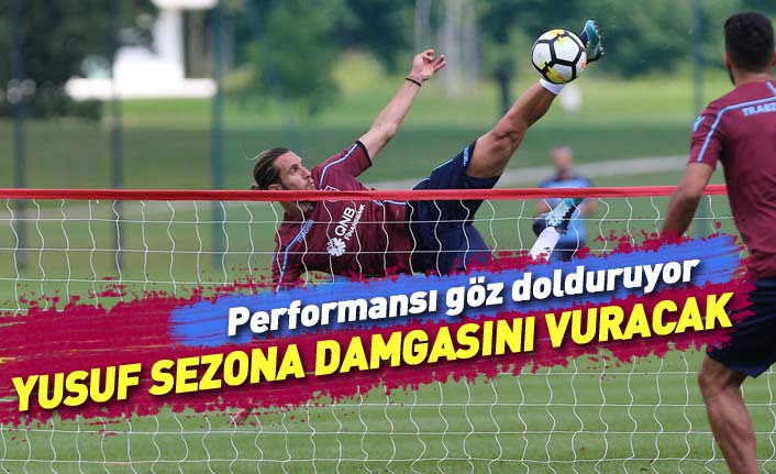 Trabzonsporlu Yusuf Yazıcı yeni sezonda yine adından söz ettirecek 