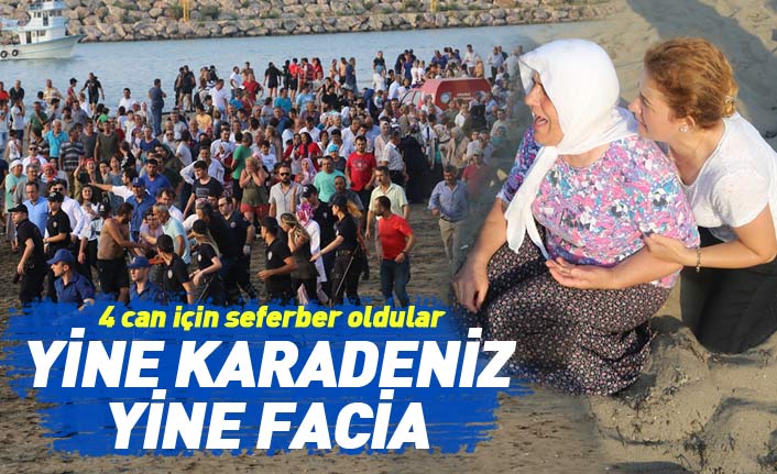 Yine Karadeniz, yine facia! 4 can için seferber oldular ancak yetmedi