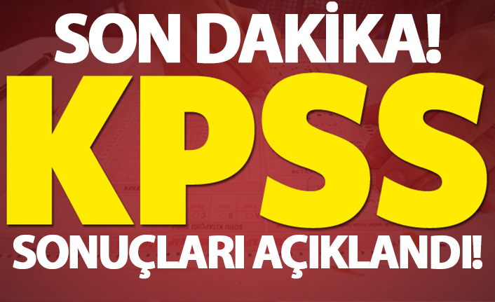 KPSS sonuçları açıklandı!