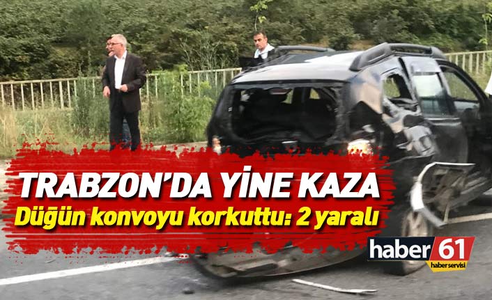 Trabzon'da düğün konvoyu kaza yaptı