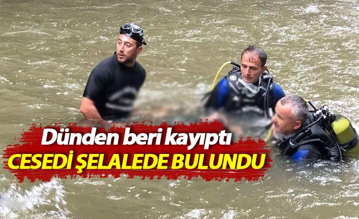 Dünden beri kayıptı, şelalede ölü bulundu