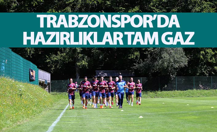 Trabzonspor'da hazırlıklar tam gaz