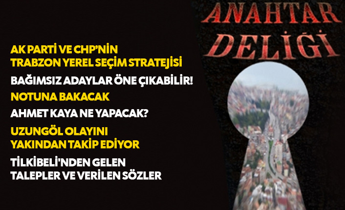 Anahtar Deliği 22.07.2018