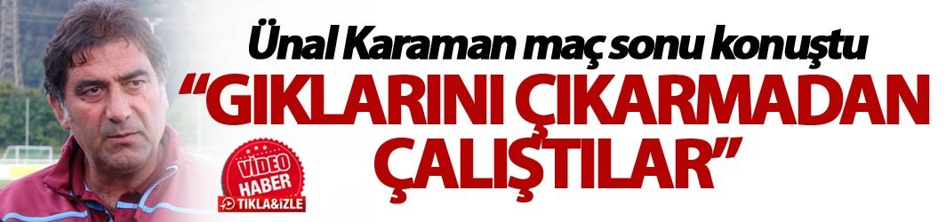 Karaman: "Oyuncularım gıklarını çıkarmadan çalıştılar"