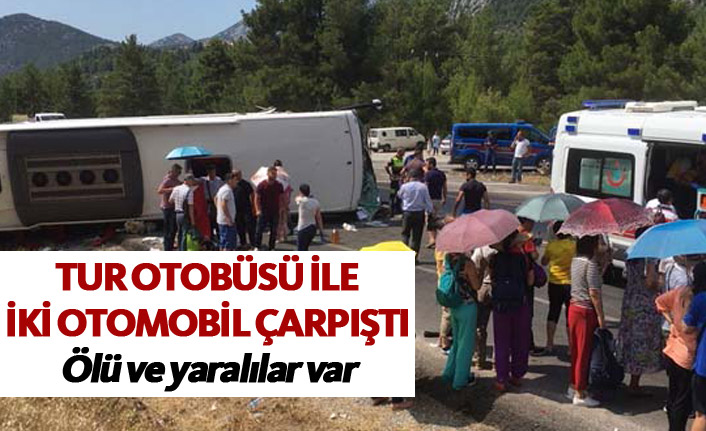 Tur otobüsü 2 otomobille çarpıştı