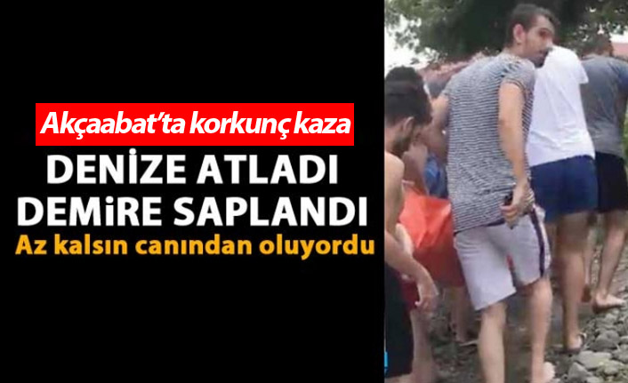 Akçaabat'ta denize atlayan genç demire saplandı