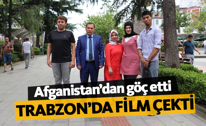 Afgan yönetmen Trabzon'da film çekti