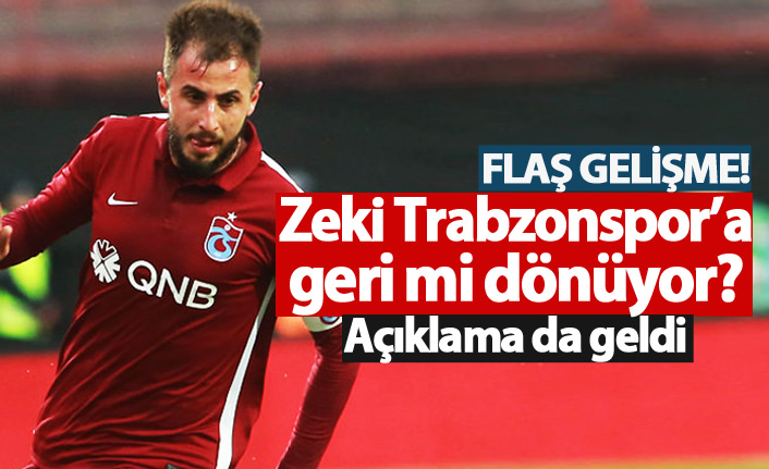 Flaş gelişme! Zeki Yavru Trabzonspor'da mı? Açıklama geldi