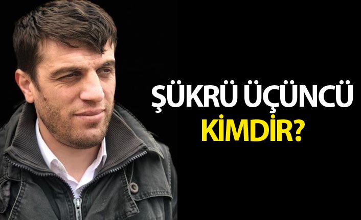 Şükrü Üçüncü kimdir?