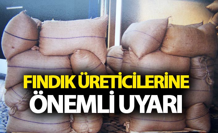 Fındık üreticilerine uyarı "“Aflatoksin, fındık için oldukça zararlı"