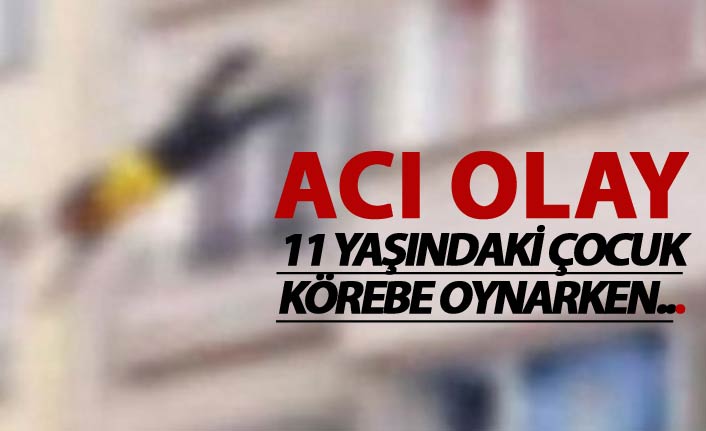 11 yaşında 4. kattan düştü - Körebe oynarken...