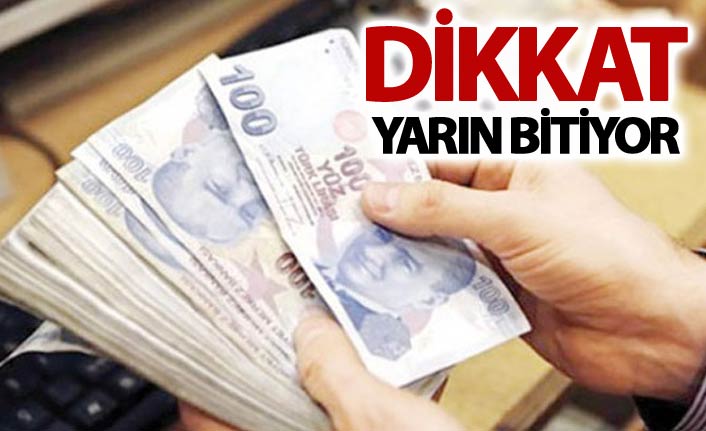 Yeniden yapılandırmada son gün yarın