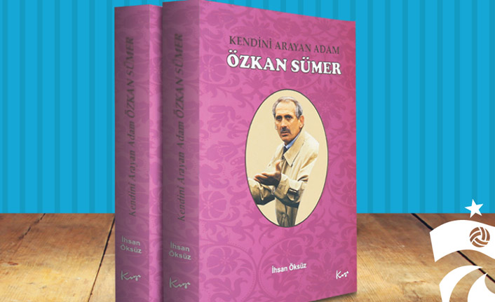 Özkan Sümer'in kitabı çıktı