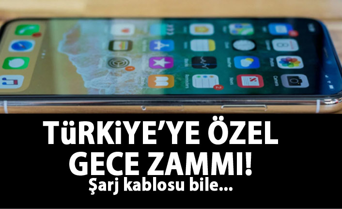 Apple'dan şok gece zammı! İşte yeni fiyatlar