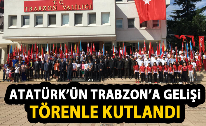 Atatürk'ün Trabzon'a gelişinin 94. yıl dönümünde tören düzenlendi