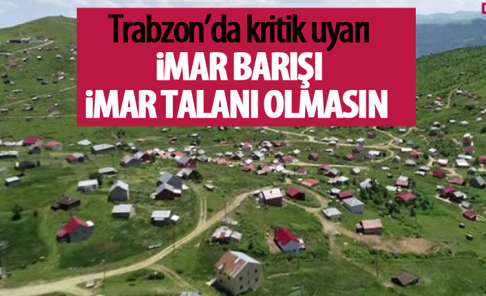 Salih Cora: İmar barışı imar talanı olmamalı!