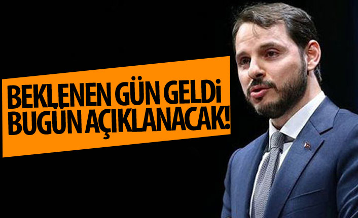 Beklenen gün geldi! Bakan Albayrak açıklayacak!