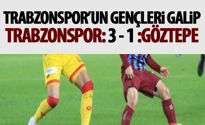 Trabzonspor U21: 3 - Göztepe U21: 1 maç sonucu