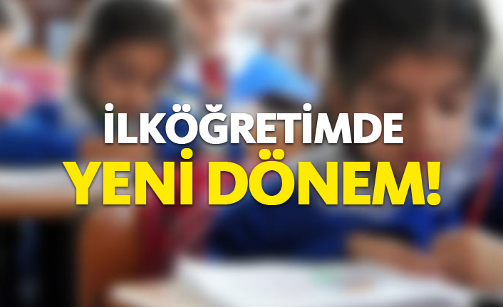 İlköğretimde yeni dönem