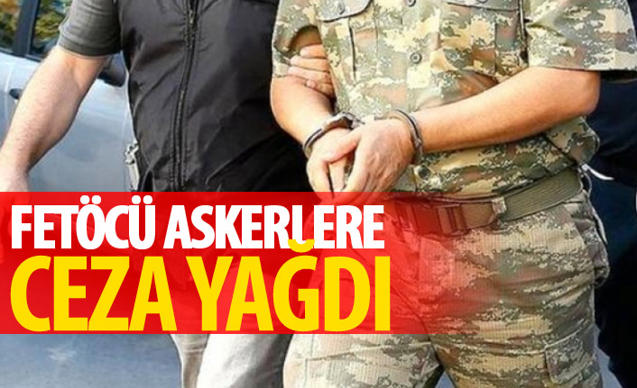 Giresun’da FETÖ’cü askerlere ceza yağdı 