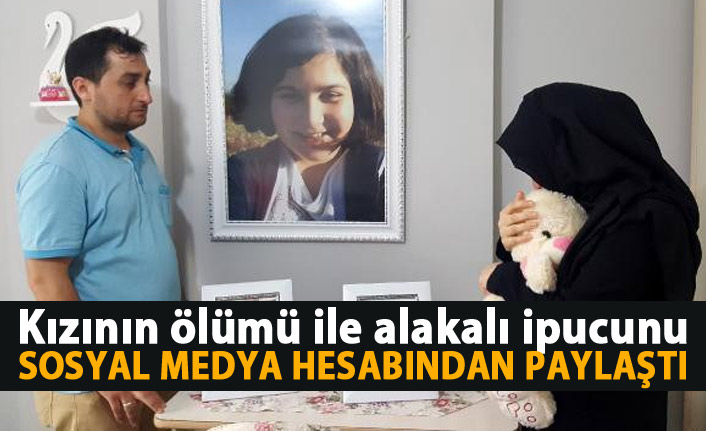 Kızının katili ile ilgili ipucunu sosyal medyadan paylaştı