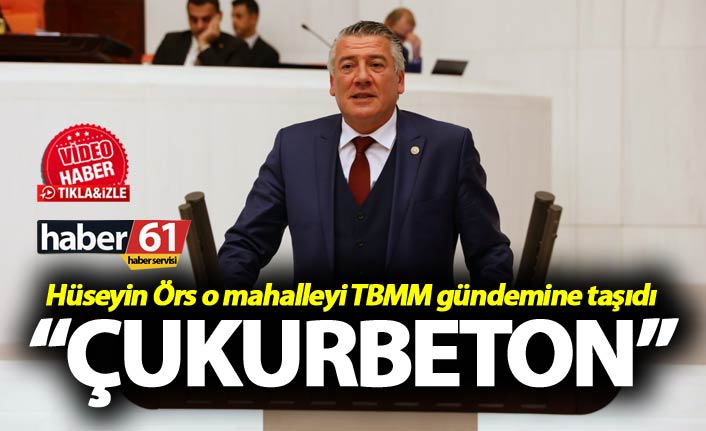 Hüseyin Örs: ”Çukurbeton"