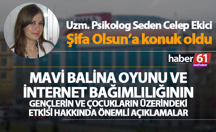 Uzm. Psikolog Seden Celep Ekici Şifa Olsun’a konuk oldu