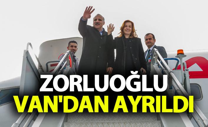 Zorluoğlu Van'dan ayrıldı