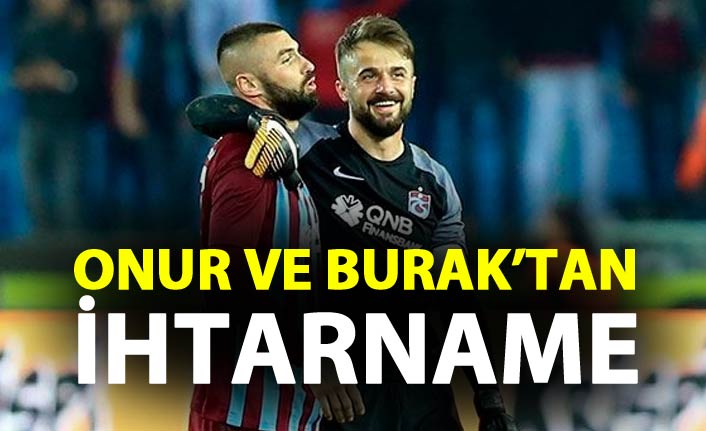 Onur Ve Burak'tan İhtarname