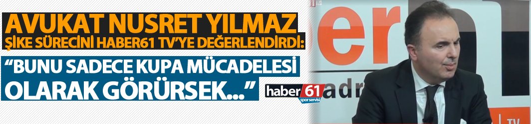 Nusret Yılmaz: "Bunu sadece kupa mücadelesi olarak görürsek..."