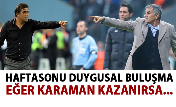 Şenol Güneş ve Ünal Karaman'ın duygusal buluşması 