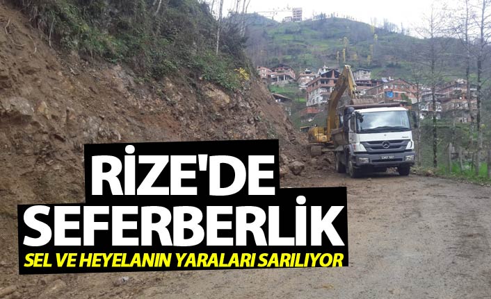 Rize'deki sel ve heyelanın yaraları sarılıyor