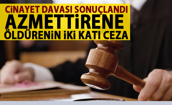 Cinayete azmettiren şahısa öldürenlerin 2 katı ceza!