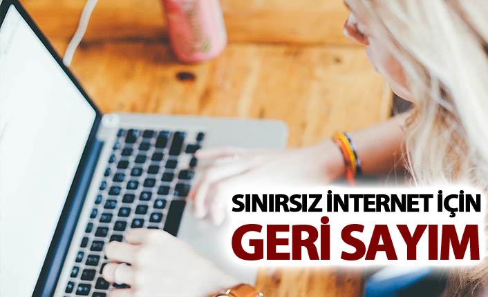 Sınırsız internet için geri sayım