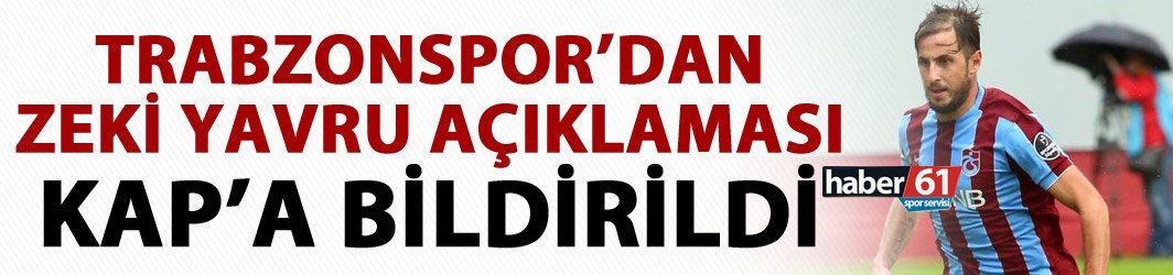 Trabzonspor Zeki Yavru'nun sözleşmesini feshetti