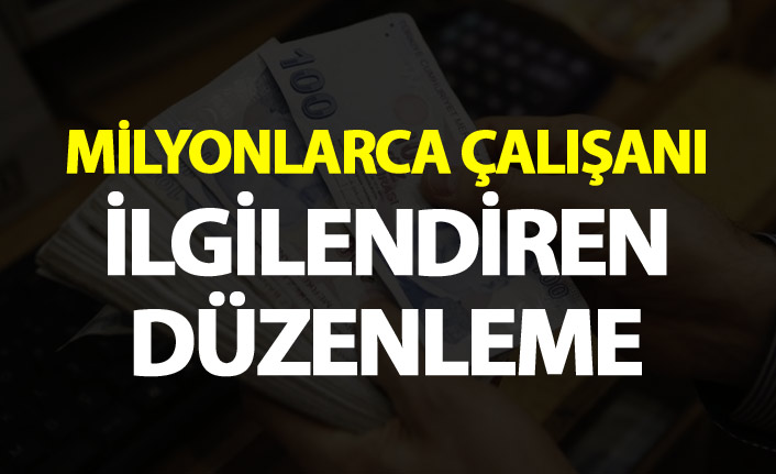 Kıdem tazminatında yeni düzenleme