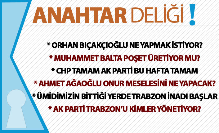 Anahtar Deliği 07.01.2019