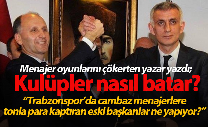 "Kulüpler nasıl batar"