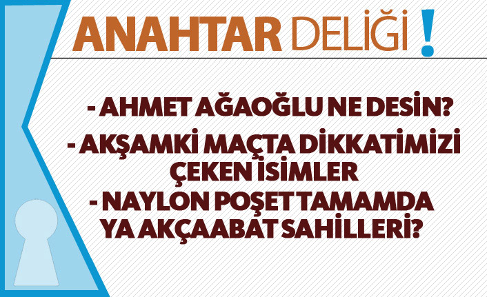 Anahtar Deliği 21.01.2019