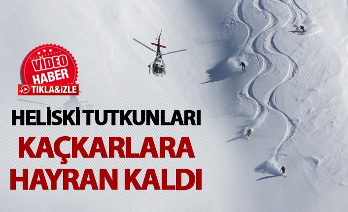 Heliski için geldiler Kaçkar'a hayran kaldılar