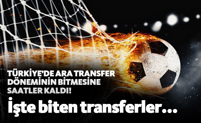 İşte biten transferler...