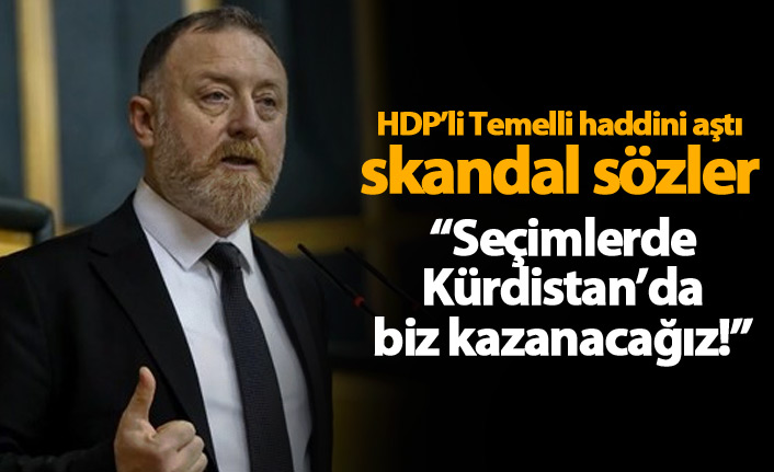 HDP'li Sezai Temelli'den skandal Kürdistan sözleri!