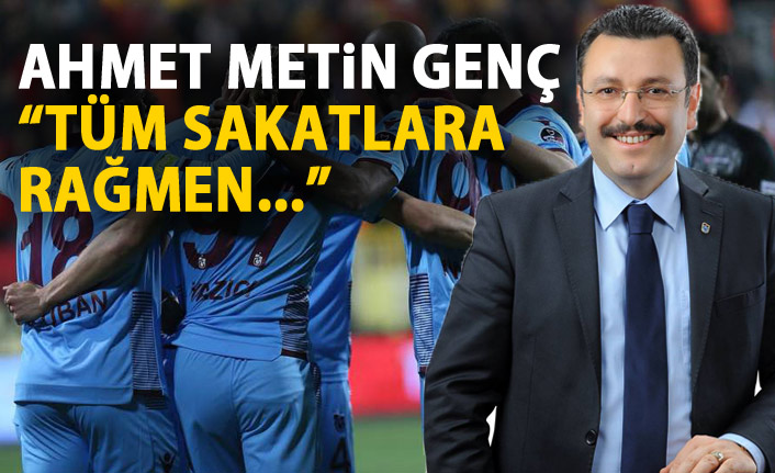 Ahmet Metin Genç: Tüm sakatlıklara rağmen...