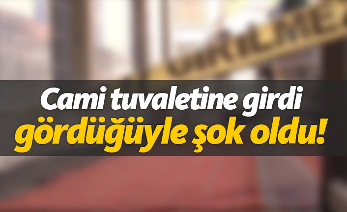 Cami tuvaletinde ölü bulundu!