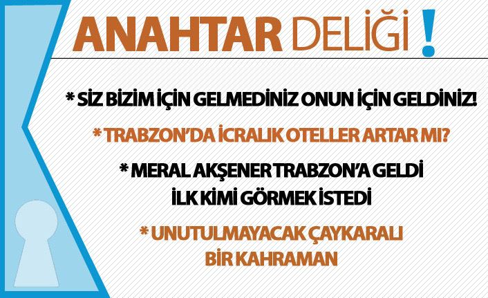 Anahtar Deliği 12.03.2019