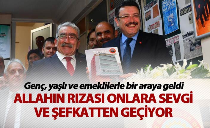 “Allah’ın rızası onlara sevgi ve şefkatten geçiyor”