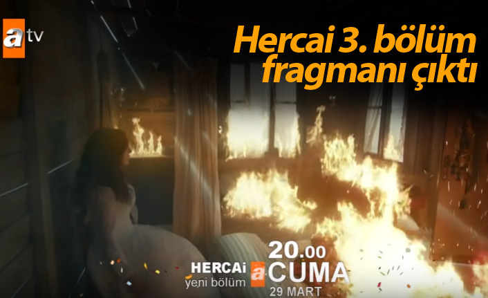 Hercai 3. Bölüm Fragmanı yayınlandı!