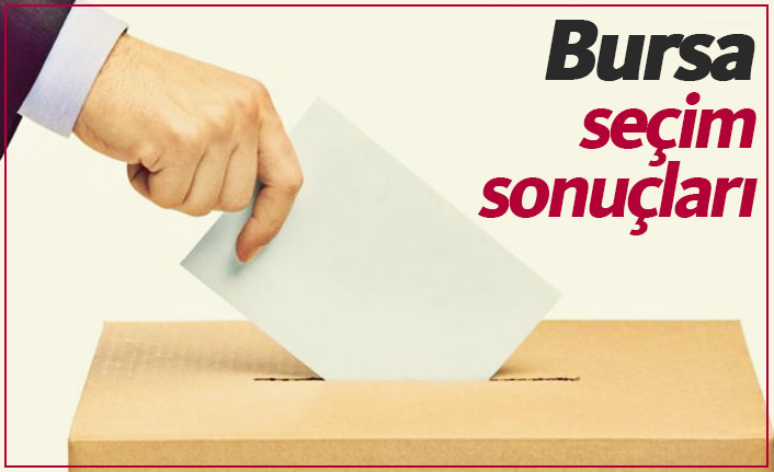 Bursa seçim sonuçları / Bursa Büyükşehir belediye başkanı kim oldu?